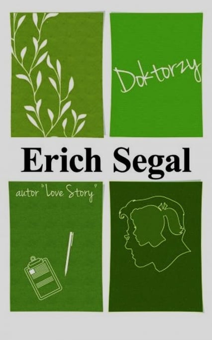 Doktorzy - Erich Segal | okładka