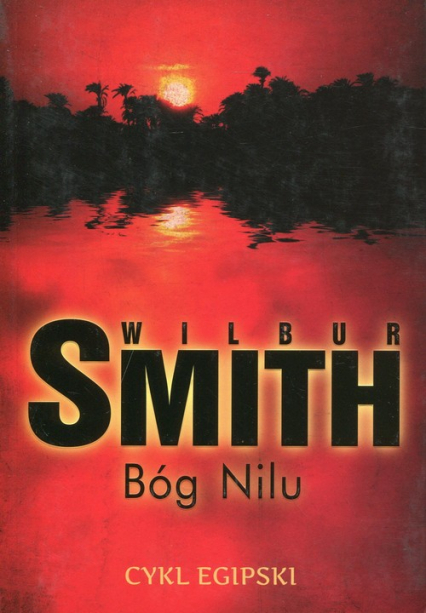 Bóg Nilu - Wilbur  Smith | okładka