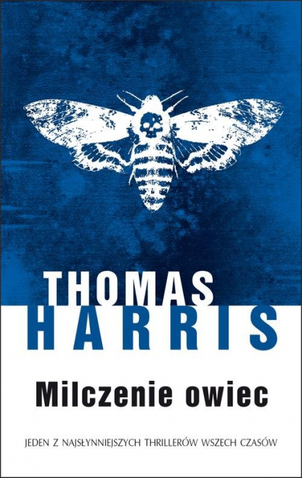 Milczenie owiec - Thomas A.  Harris, Thomas Harris | okładka