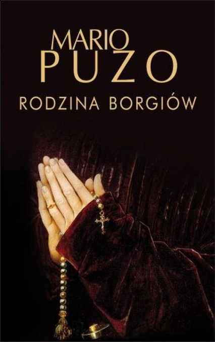 Rodzina Borgiów - Mario Puzo | okładka
