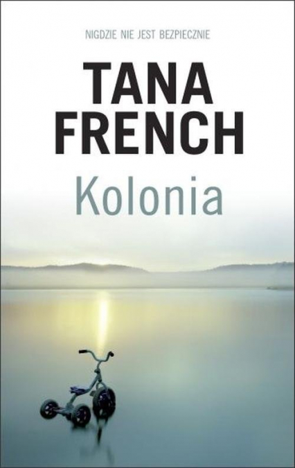 Kolonia - Tana French | okładka