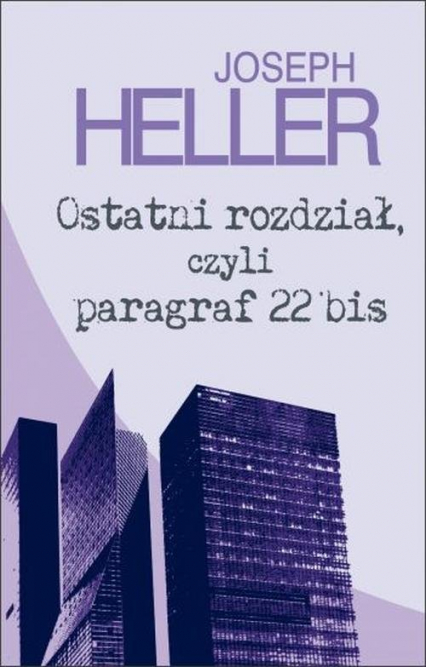 Ostatni rozdział, czyli paragraf 22 bis - Joseph  Heller | okładka