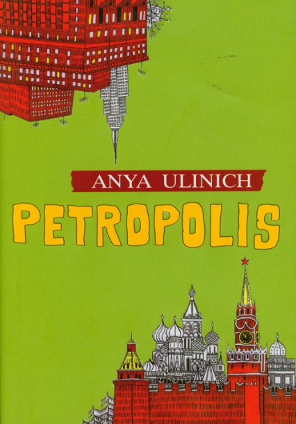 Petropolis - Anya Ulinich | okładka