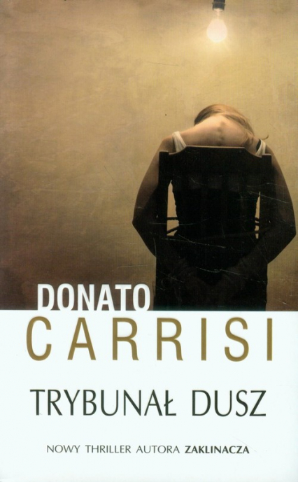 Trybunał dusz - Donato Carrisi | okładka