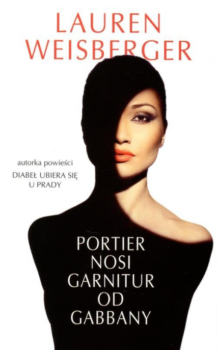 Portier nosi garnitur od Gabbany - Lauren Weisberger | okładka