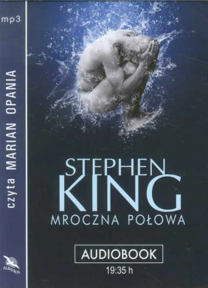 Mroczna połowa audiobook - Stephen King | okładka