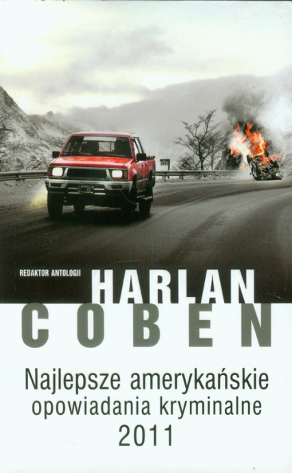 Najlepsze amerykańskie opowiadania kryminalne 2011 - Harlan Coben | okładka