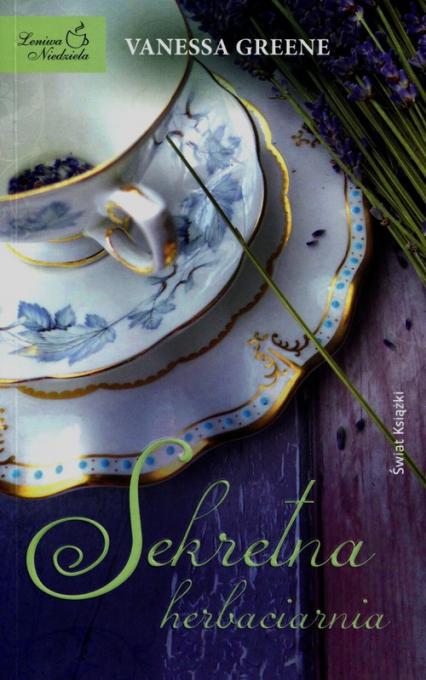 Sekretna herbaciarnia - Vanessa  Greene | okładka