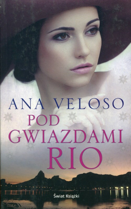 Pod gwiazdami Rio - Ana Veloso | okładka