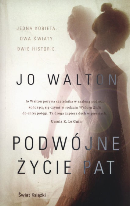 Podwójne życie Pat - Jo  Walton | okładka