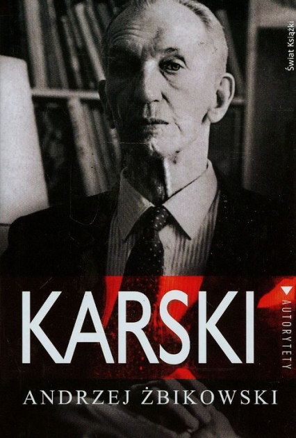 Karski - Andrzej Żbikowski | okładka