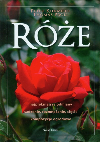 Róże - Kiermeier Peter, Proll Thomas | okładka
