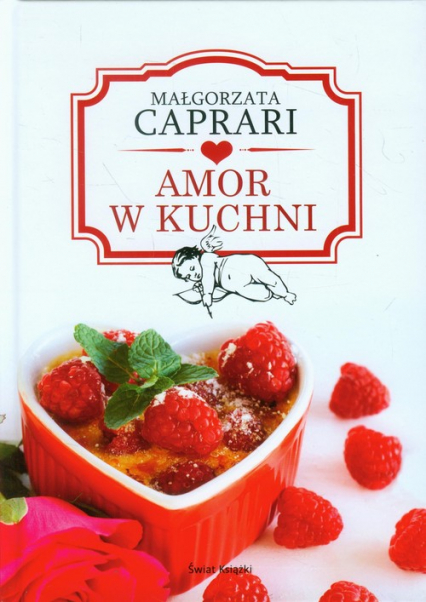 Amor w kuchni - Małgorzata Caprari | okładka