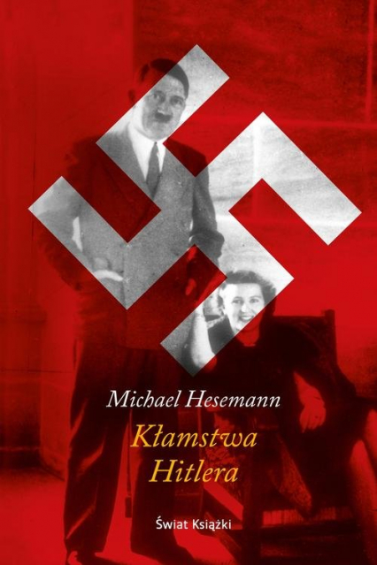 Kłamstwa Hitlera - Michael Hesemann | okładka