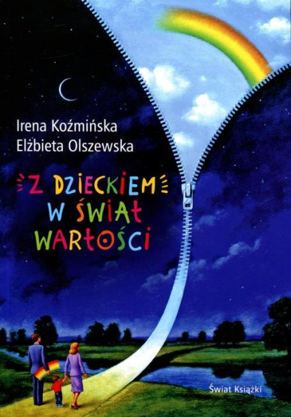 Z dzieckiem w świat wartości - Irena Koźmińska | okładka