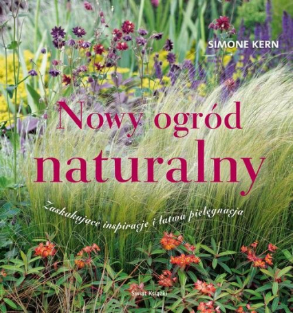 Nowy ogród naturalny - Simone Kern | okładka
