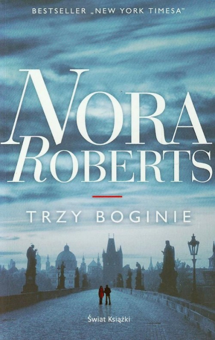 Trzy boginie - Nora Roberts | okładka