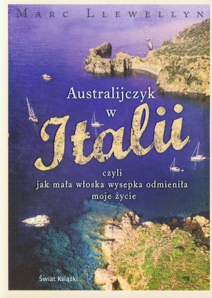 Australijczyk w Italii - Marc Llewellyn | okładka