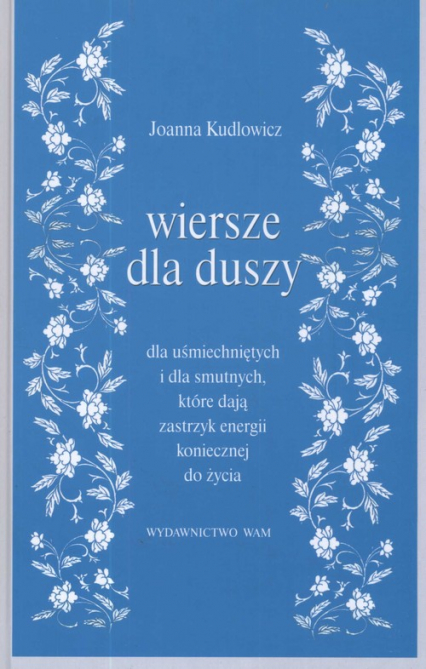 Wiersze dla duszy - Joanna Kudlowicz | okładka