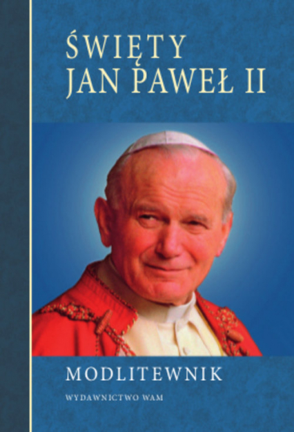 Modlitewnik. Święty Jan Paweł II -  | okładka
