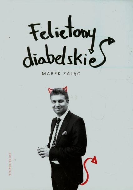 Felietony diabelskie - Marek Zając | okładka