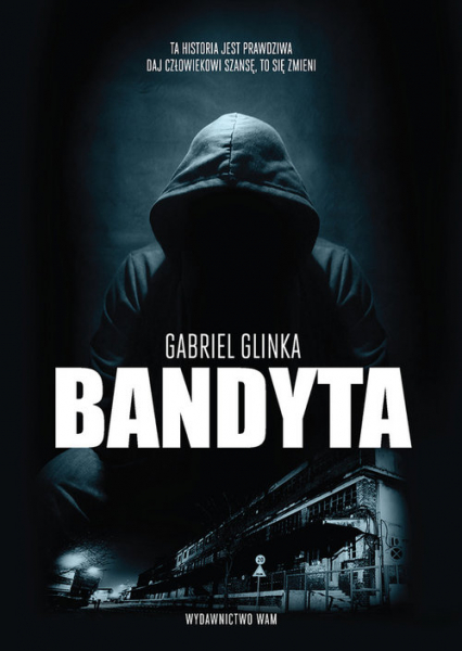 Bandyta - Gabriel Glinka | okładka