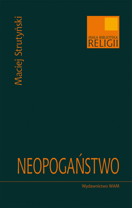 Neopogaństwo - Maciej Strutyński | okładka