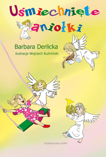 Uśmiechnięte aniołki - Barbara Derlicka | okładka
