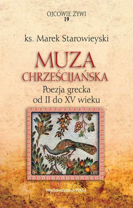 Muza chrześcijańska - Marek Starowieyski | okładka