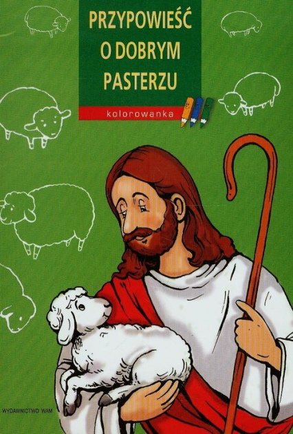 Przypowieść o dobrym pasterzu. Kolorowanka - Joanna Wilkońska | okładka