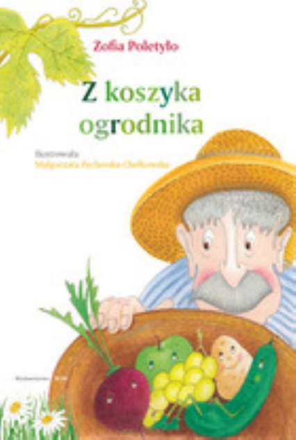 Z koszyka ogrodnika - Zofia Poletyło | okładka