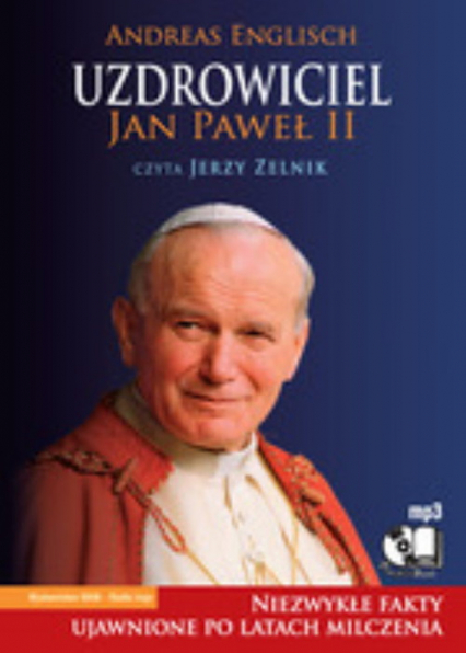 Uzdrowiciel Jan Paweł II. Audiobook - Andreas Englisch | okładka