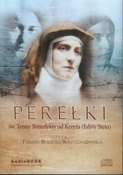 Perełki św. Teresy Benedykty od Krzyża (Edyty Stein). Audiobook - Edyta Stein | okładka