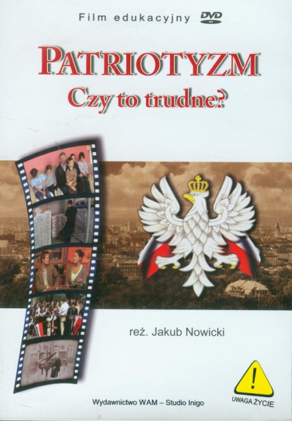Patriotyzm. Czy to trudne? DVD - Jakub Nowicki | okładka
