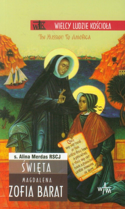 Święta Magdalena Zofia Barat - Alina Merdas | okładka