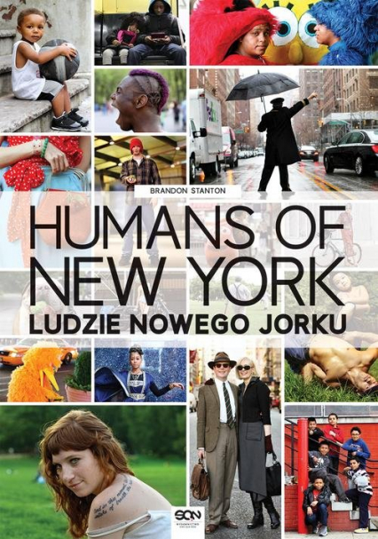 Humans of New York. Ludzie Nowego Jorku - Brandon Stanton | okładka