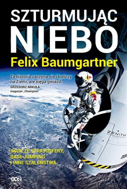 Felix Baumgartner. Szturmując niebo - Baumgartner Felix, Becker Thomas | okładka