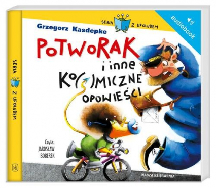 Potworak i inne kosmiczne opowieści. Audiobook - Grzegorz Kasdepke | okładka