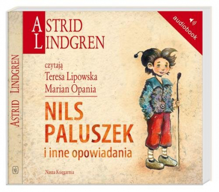 Nils Paluszek i inne opowiadania. Audiobook - Astrid Lindgren | okładka