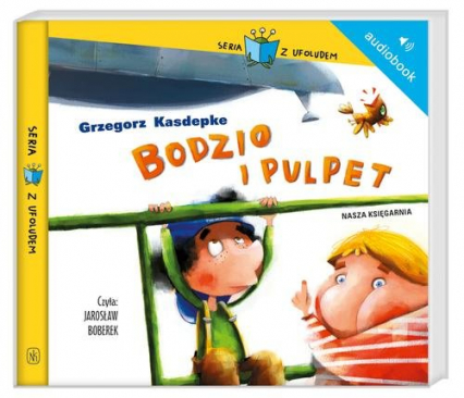 Bodzio i Pulpet. Audiobook - Grzegorz Kasdepke | okładka