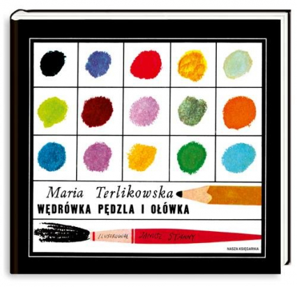 Wędrówka pędzla i ołówka - Maria Terlikowska | okładka