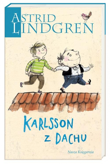 Karlsson z Dachu - Astrid Lindgren | okładka
