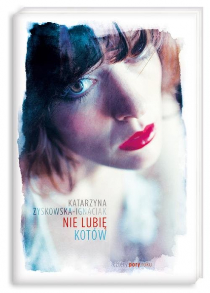 Nie lubię kotów - Katarzyna Zyskowska-Ignaciak | okładka