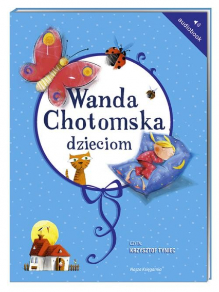 Wanda Chotomska dzieciom. Audiobook - Wanda Chotomska | okładka
