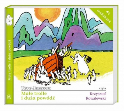 Małe trolle i duża powódź. Audiobook - Tove Jansson | okładka