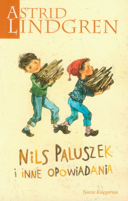 Nils Paluszek i inne opowiadania - Astrid Lindgren | okładka