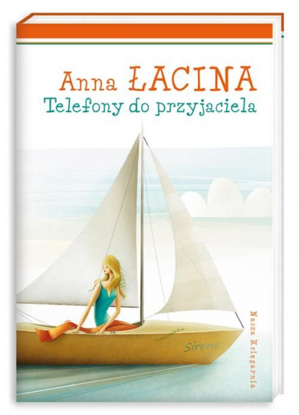 Telefony do przyjaciela - Anna Łacina | okładka