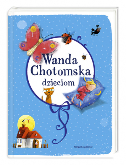 Wanda Chotomska dzieciom - Wanda Chotomska | okładka