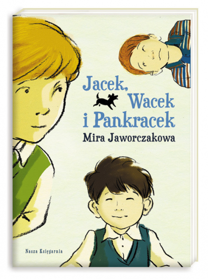 Jacek, Wacek i Pankracek - Mira Jaworczakowa | okładka