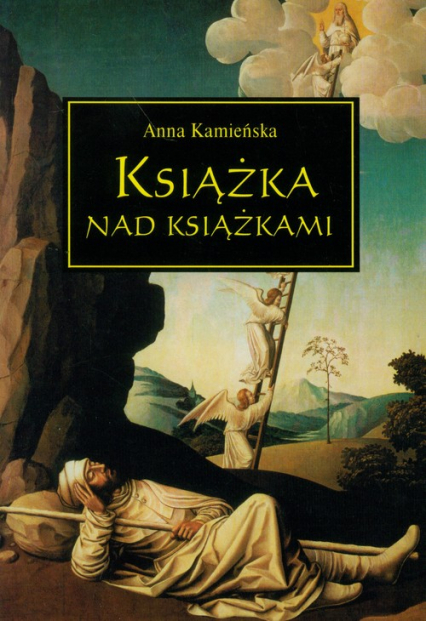 Książka nad książkami - Anna Kamieńska | okładka